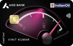 Axis Bank IndianOil Credit Card